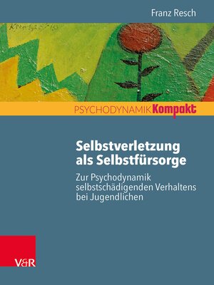 cover image of Selbstverletzung als Selbstfürsorge